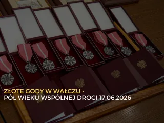 Złote Gody w Wałczu - Jubileusz 50-lecia małżeństw