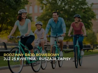 Zapisy na Rodzinny Rajd Rowerowy ruszyły – wydarzenie 25 kwietnia