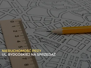 Przetarg na sprzedaż nieruchomości przy ul. Bydgoskiej