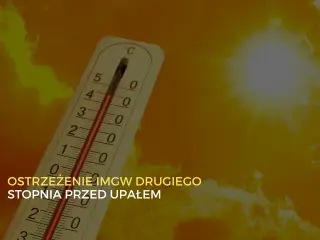 Ostrzeżenie drugiego stopnia przed upałem w powiecie wałeckim